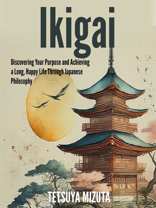Title details for Ikigai by Tetsuya Mizuta - Available